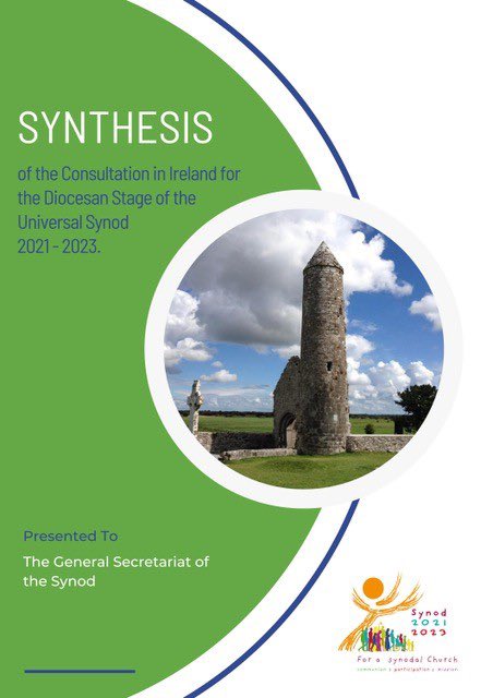 Synthesis of the Consultation in Ireland for the Diocesan Stage of the Universal Synod 2021 - 2023
